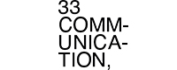 33 COMMUNICATION SOLUTIONS